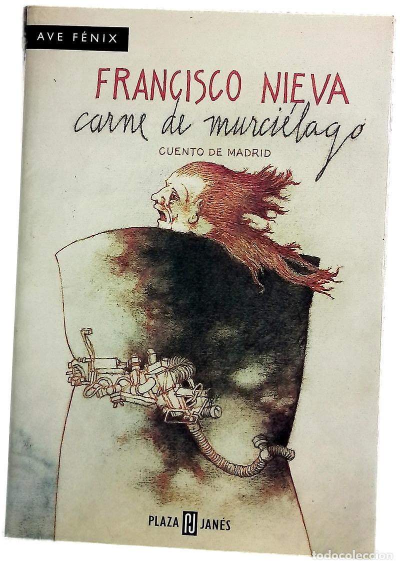 Libros: Carne de murci&eacute;lago : cuento de Madrid