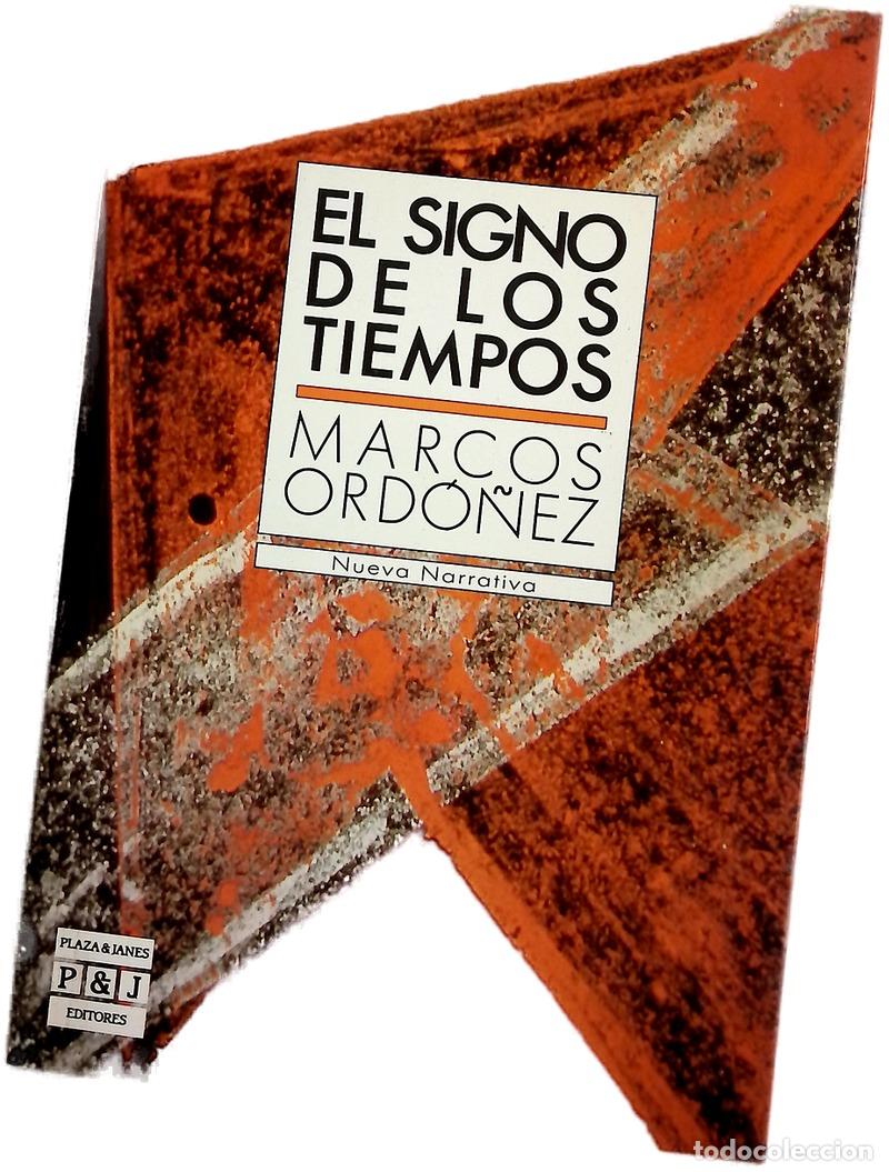 Libros: El Signo de los tiempos - Ord&oacute;&ntilde;ez, Marcos