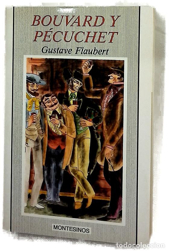 Libros: Bouvard y Pecuchet - Gustave Flaubert
