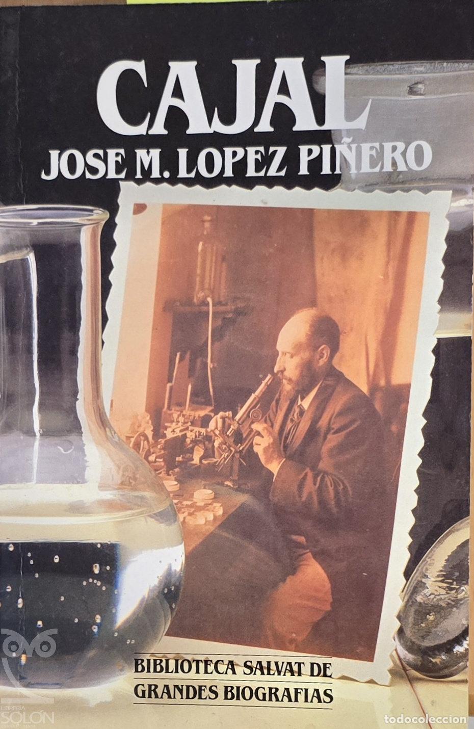 Libri di seconda mano: Cajal - Jos&eacute; M. L&oacute;pez Pi&ntilde;ero