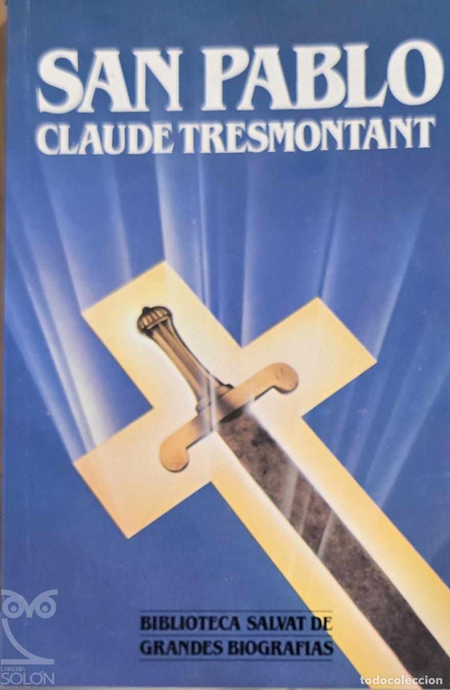 Libri di seconda mano: San Pablo - Claude Tresmontant