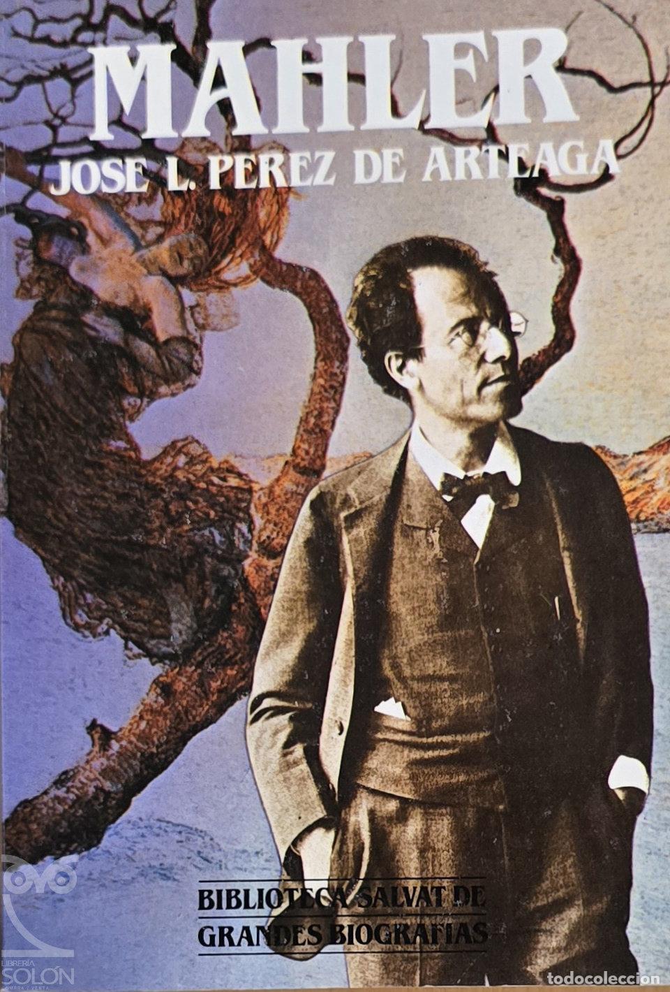 Libros: Mahler - Jos&eacute; L. P&eacute;rez de Arteaga