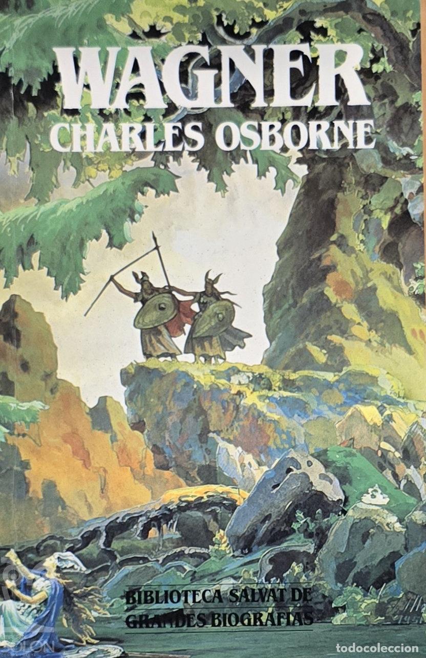 Libros: Wagner - Charles Osborne