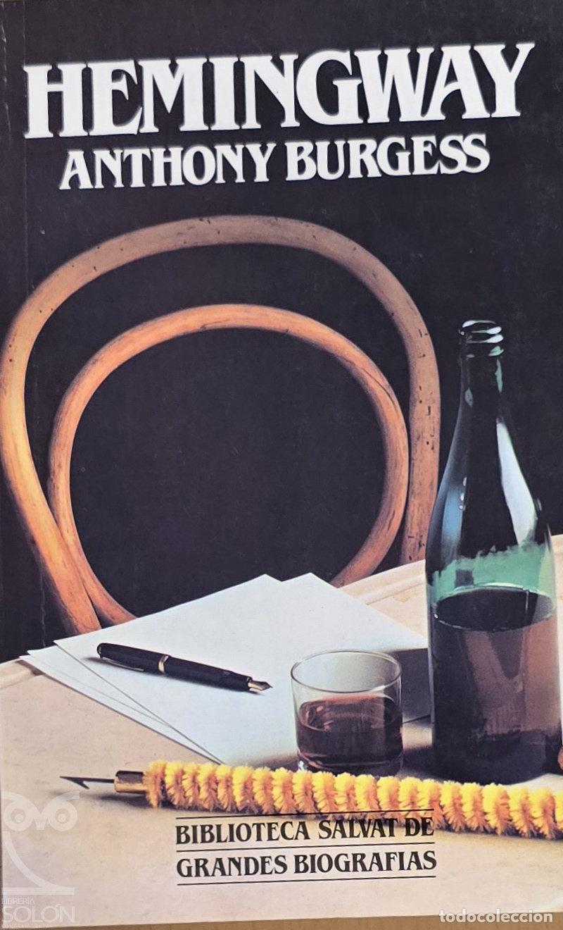 Libros: Hemingway - Anthony Burgess