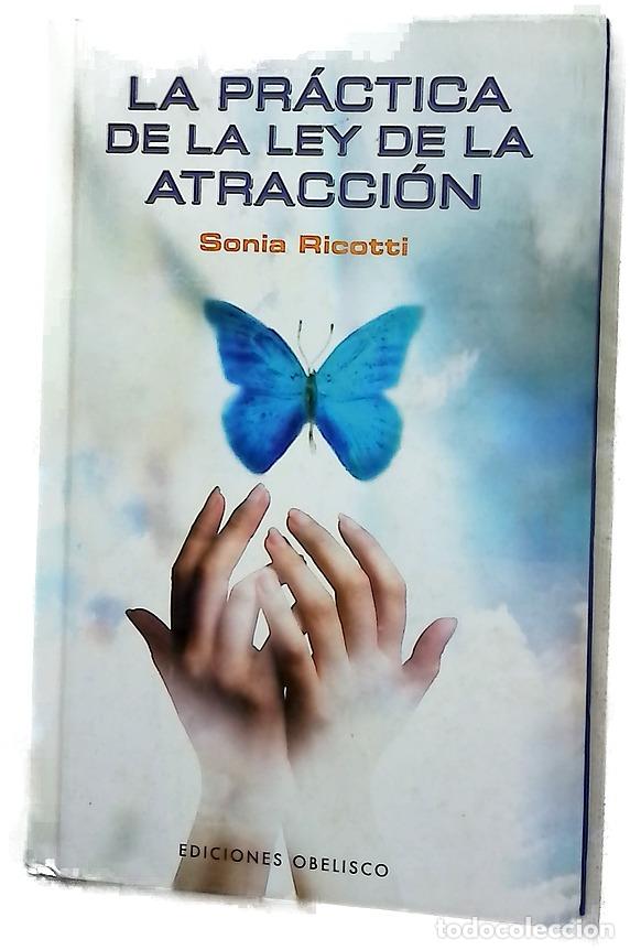 Libros: La pr&aacute;ctica de la ley de la atracci&oacute;n