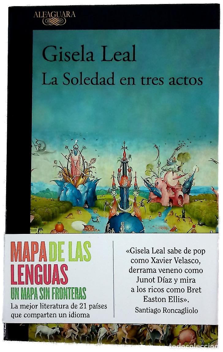 Libros: La Soledad en tres actos - Leal, Gisela