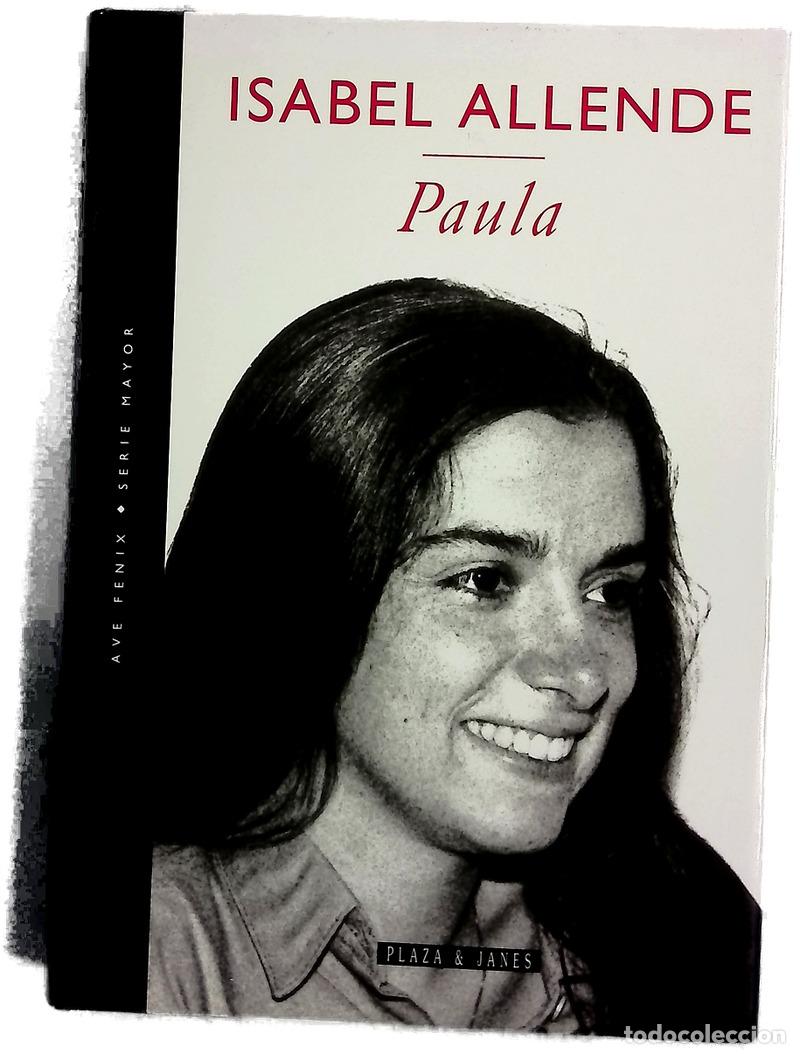 Libros: Paula - Isabel Allende - Plaza & Janes Editores, S.A.