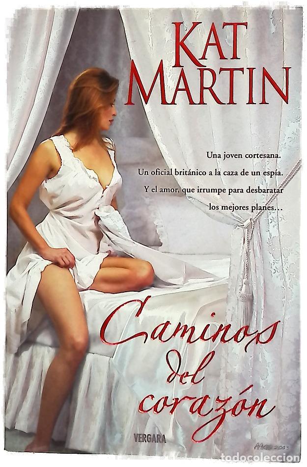 Libros: Camino del corazon - Martin, Kat