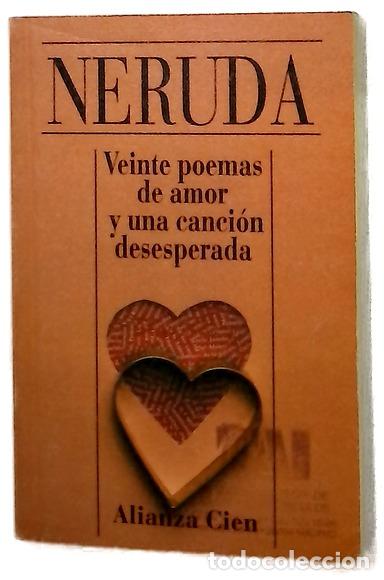 Libros: Veinte poemas de amor y una canci&oacute;n desesperada