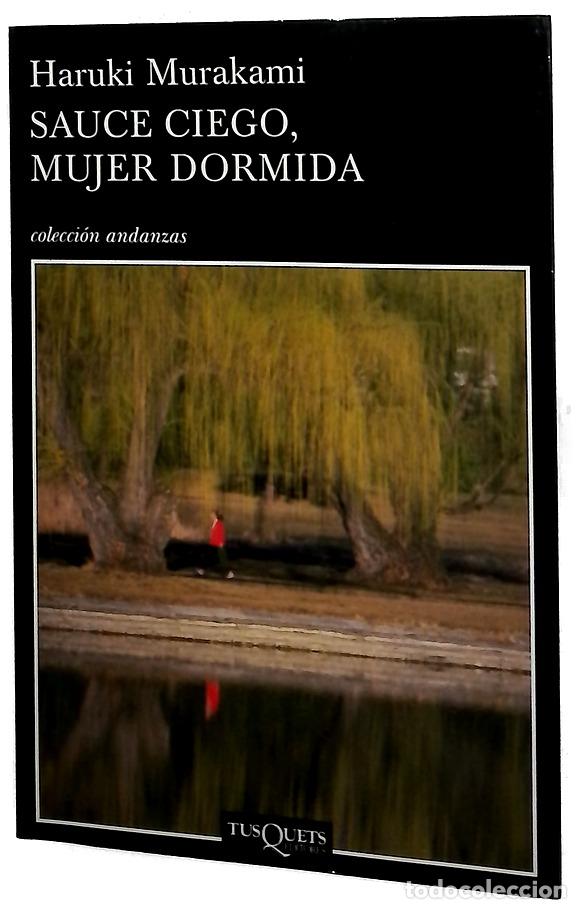 Libros: Sauce ciego, mujer dormida