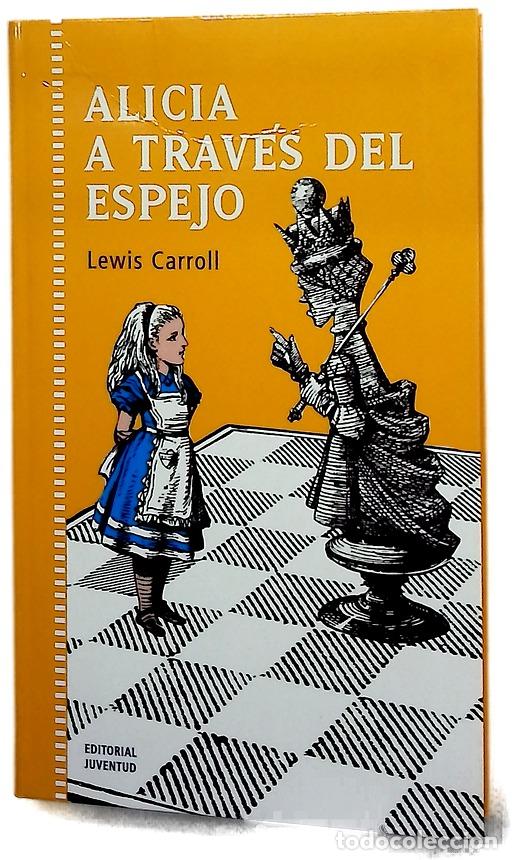 Libros: Alicia a trav&eacute;s del espejo