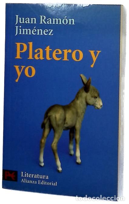 Libros: Platero y yo : (eleg&iacute;a andaluza) : 1907-1916