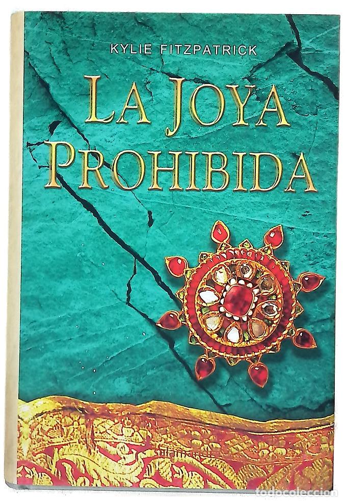 Libri di seconda mano: La joya prohibida - Fitzpatrick, Kylie