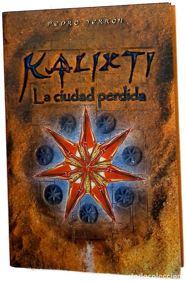 Libros: Kalixti, la ciudad perdida