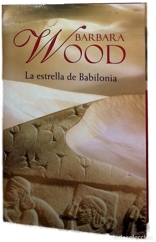 Libros: La estrella de Babilonia - Wood, Barbara