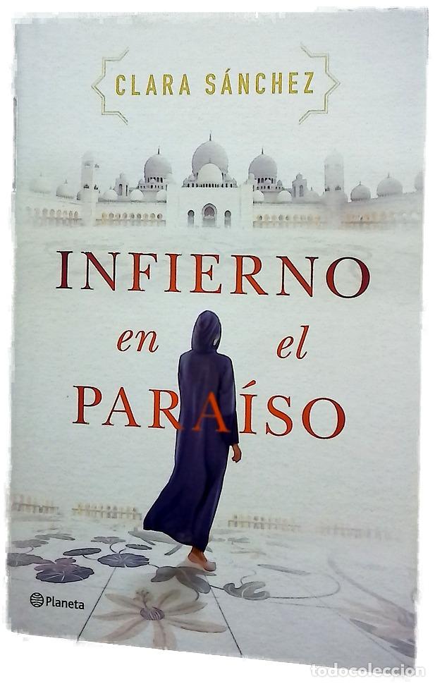 Libros: Infierno en el para&iacute;so - S&aacute;nchez, Clara
