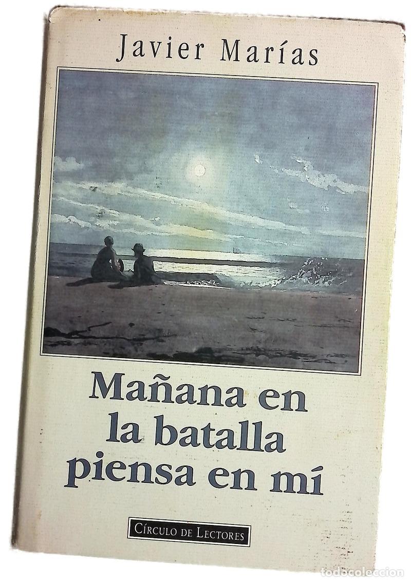 Libros: Ma&ntilde;ana en la batalla piensa en m&iacute;