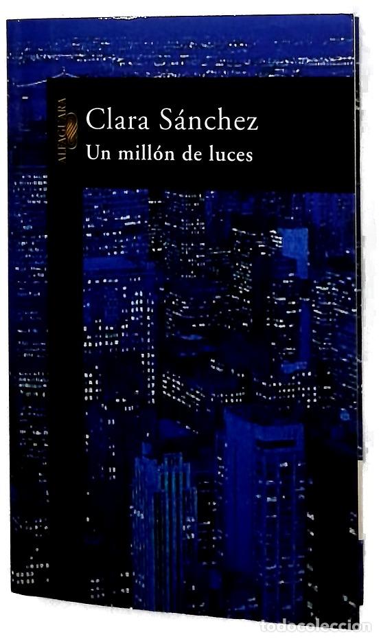 Libros: Un mill&oacute;n de luces - S&aacute;nchez, Clara