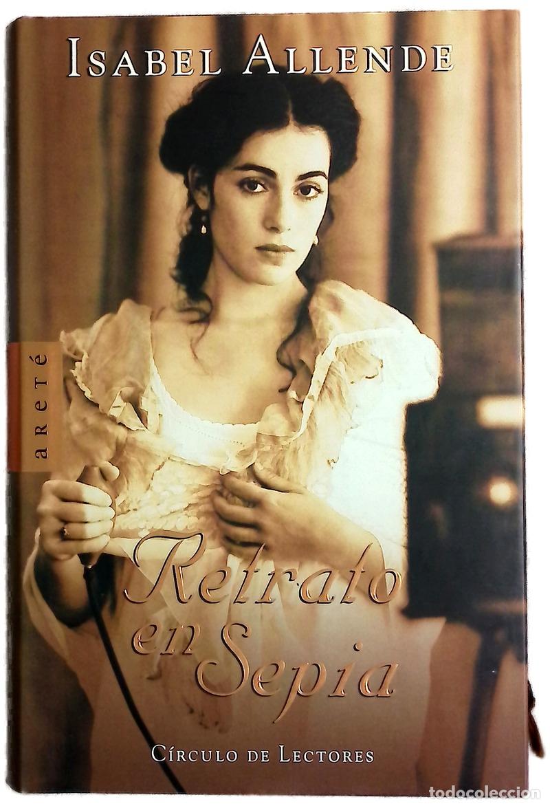 Libros: Retrato en sepia - Allende, Isabel