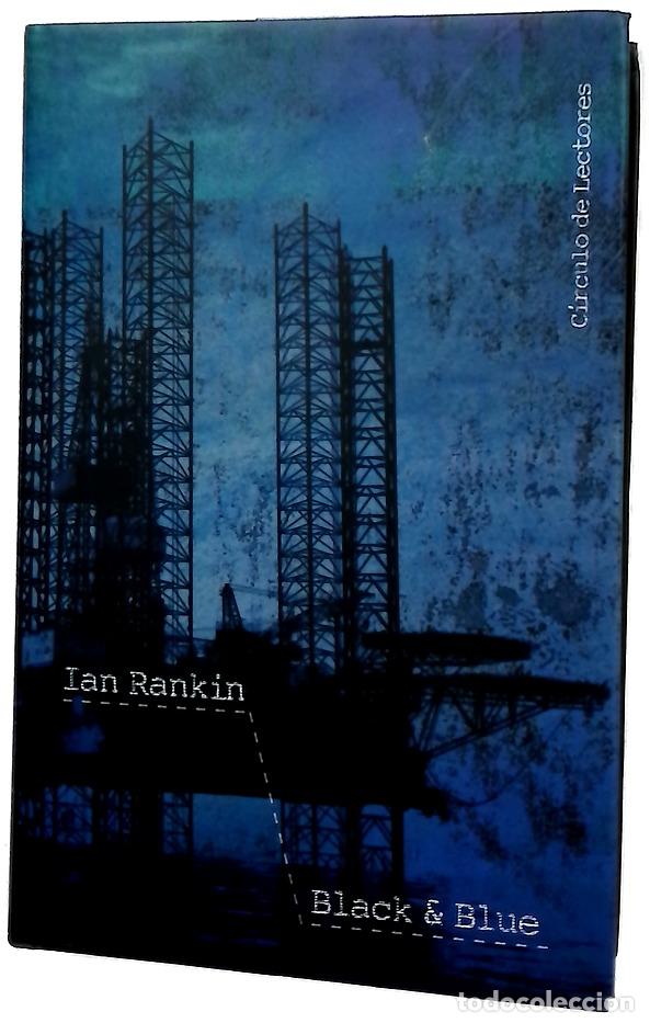 Libros: Black & blue - Rankin, Ian; Mart&iacute;n, Francisco