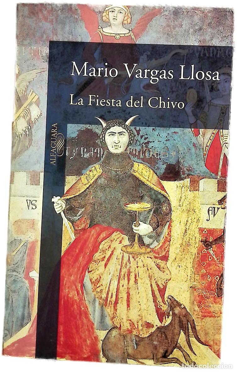 Livres: La fiesta del chivo - Vargas Llosa, Mario