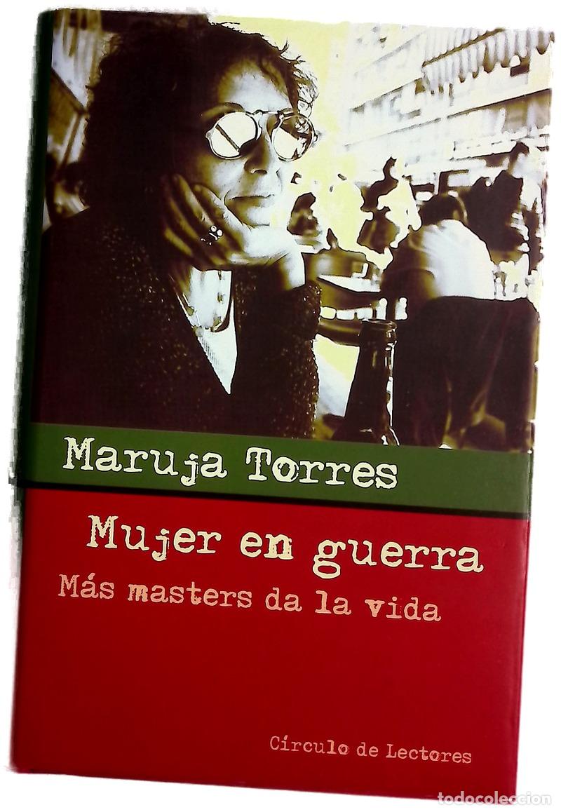 Libros: Mujer en guerra m&aacute;s masters da la vida