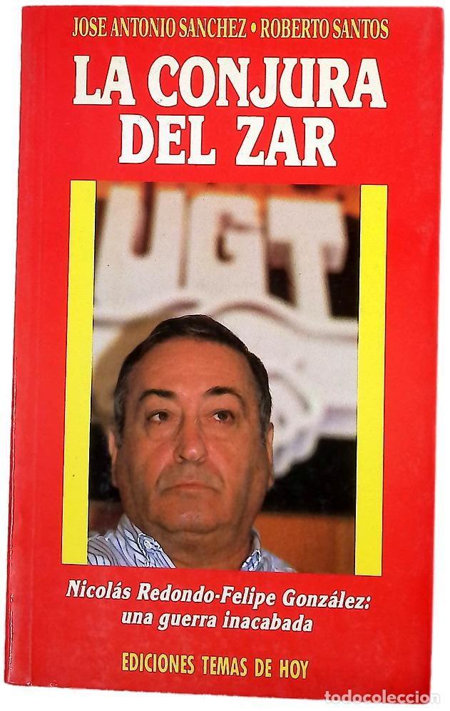 Libros: La Conjura del Zar - Santos, Roberto; S&aacute;nchez, Jos&eacute; Antonio