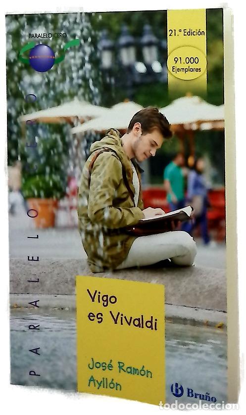 Libros: Vigo es Vivaldi - Ayll&oacute;n, Jos&eacute; Ram&oacute;n - Foto 1