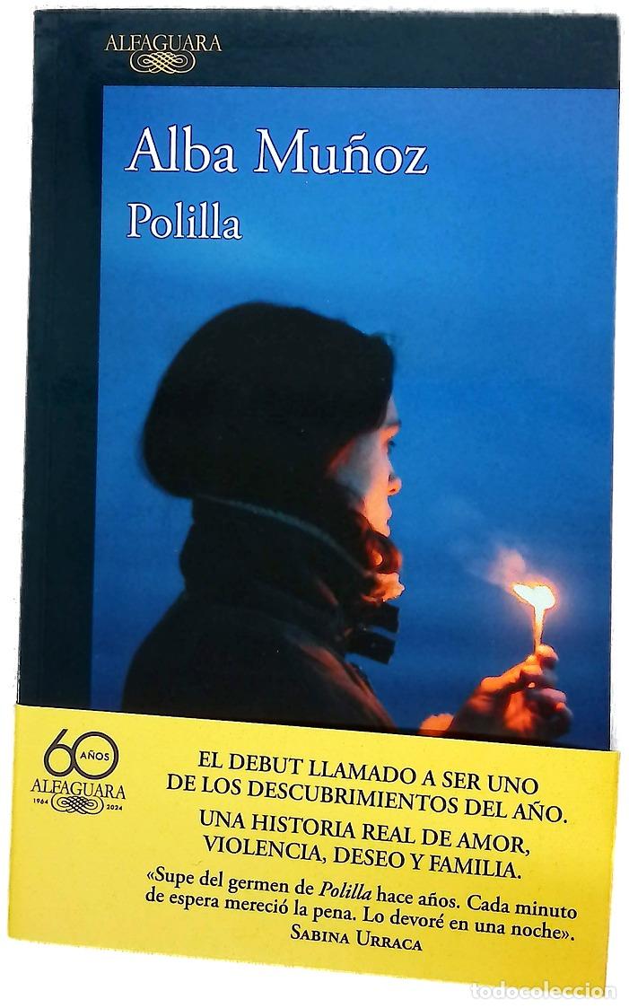 Libros: Polilla - Mu&ntilde;oz, Alba - Alfaguara