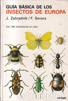 Libros: Gu&iacute;a b&aacute;sica de los insectos de europa - J. Zahradn&iacute;k / F. Severa