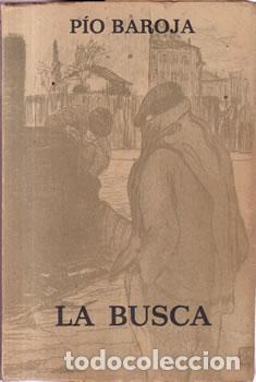 Libros: La busca - P&iacute;o Baroja