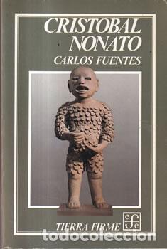 books: Cristobal Nonato - Carlos Fuentes
