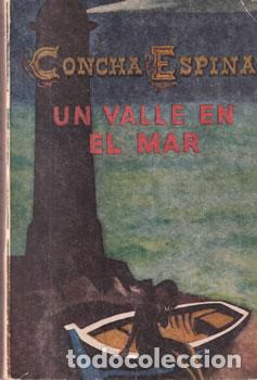 Libros: Un valle en el mar - Concha Espina