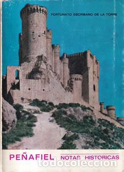 Libros: Pe&ntilde;afiel - Fortunato Escribano de la Torre