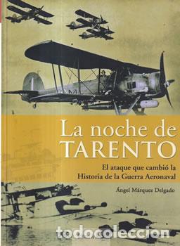 Libri di seconda mano: La noche Tarento - &Aacute;ngel M&aacute;rquez Delgado