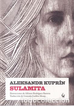 Libros: Sulamita - Aleksandr Kupr&iacute;n
