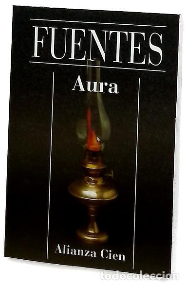 books: Aura - Fuentes, Carlos - Alianza Editorial