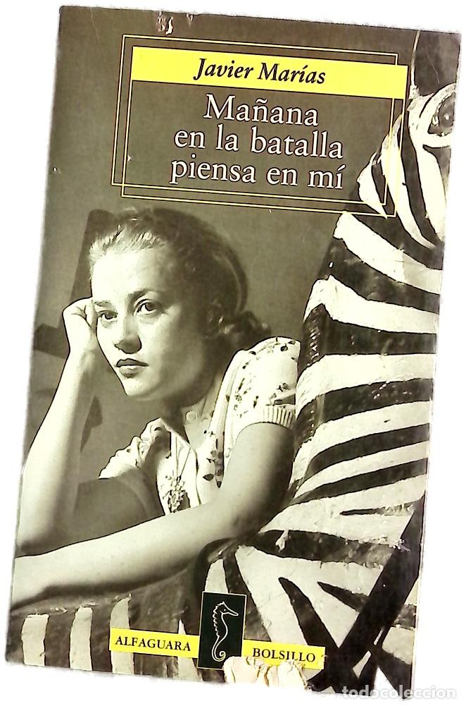 Libros: Ma&ntilde;ana en la batalla piensa en m&iacute;