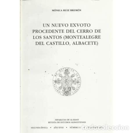 Libros: Un nuevo exvoto procedente del Cerro de los Santos (Montealegre del Castillo, Albacete) - Ruiz Brem&oacute;