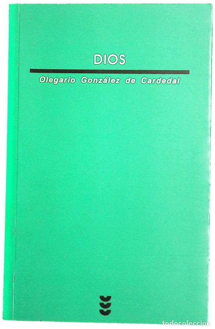 Libros: Dios - Gonz&aacute;lez de Cardedal, Olegario