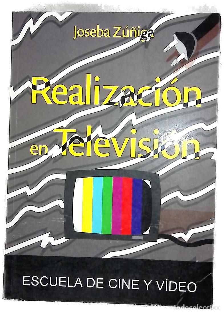 Libros: Realizaci&oacute;n en T.V. - Z&uacute;&ntilde;iga, Joseba