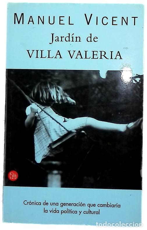 Libros: Jard&iacute;n de Villa Valeria - Vicent, Manuel