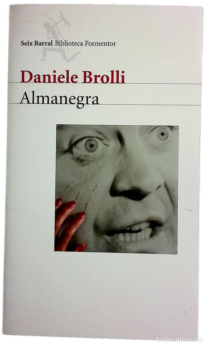 Libri di seconda mano: Almanegra - Brolli, Daniele