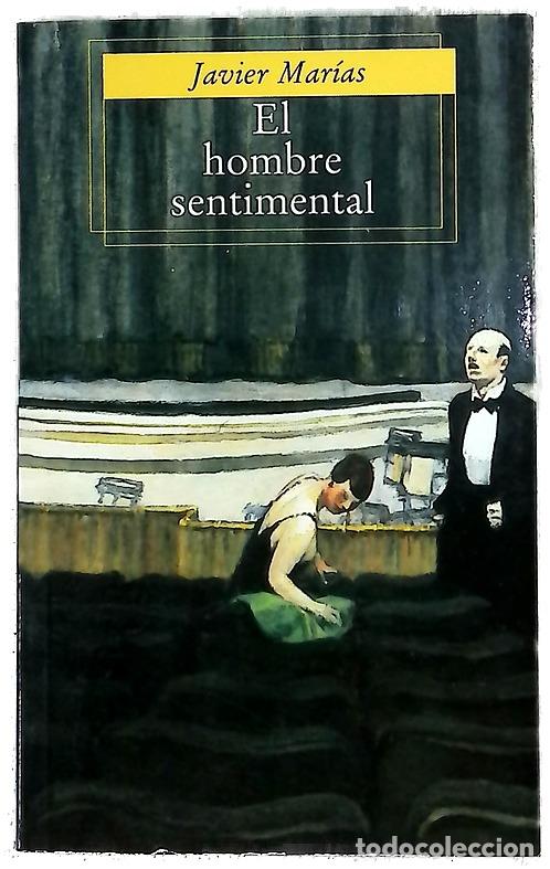 books: El hombre sentimental - Mar&iacute;as, Javier