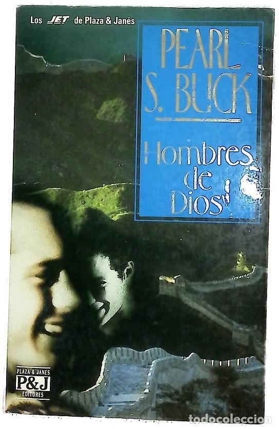 books: Hombres de Dios - Buck, Pearl S; Luaces, Juan G. de