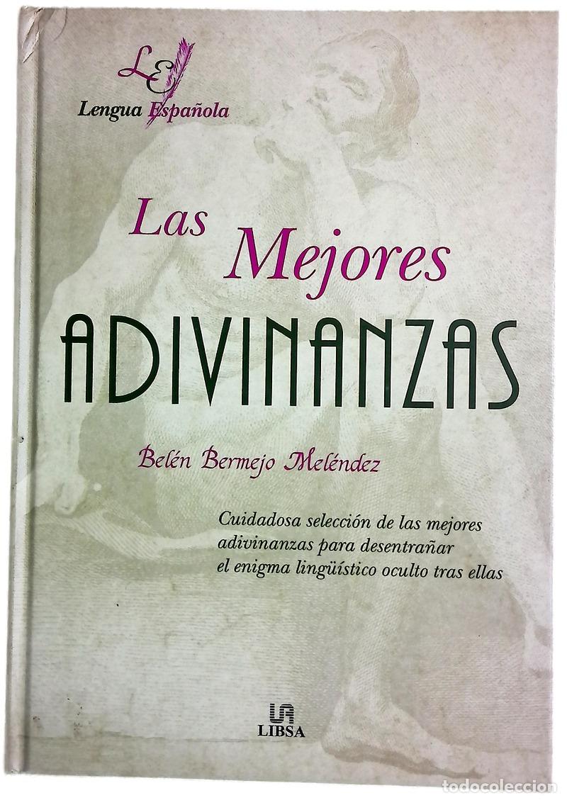 books: Las mejores adivinanzas - Bermejo Mel&eacute;ndez, Bel&eacute;n