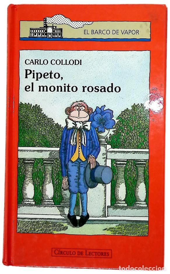 Libros: Pipeto, el monito rosado - Collodi, Carlo
