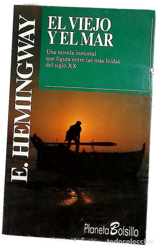 Libros: El viejo y el mar - Hemingway, Ernest; Pujol, Carlos; Nov&aacute;s Calvo, Lino