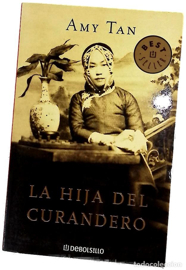 Libros: La hija del curandero - Tan, Amy