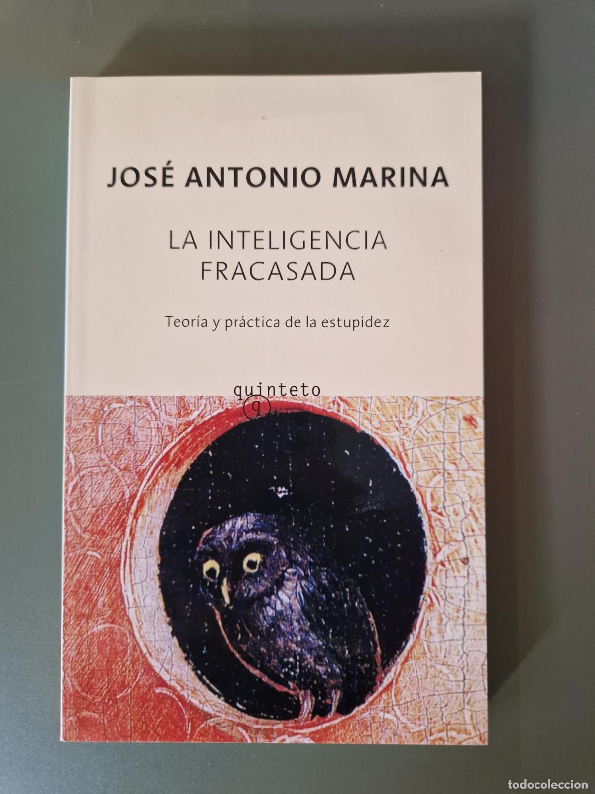 Livros em segunda m&atilde;o: La inteligencia fracasada - Jos&eacute; Antonio Marina